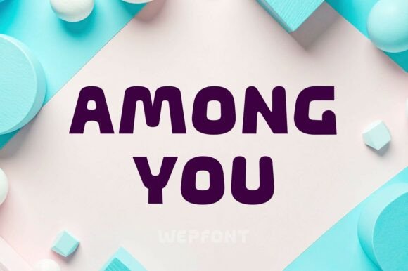 Among You Font: A Playful Display Type