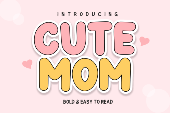Cute Mom Font for Creative Makers