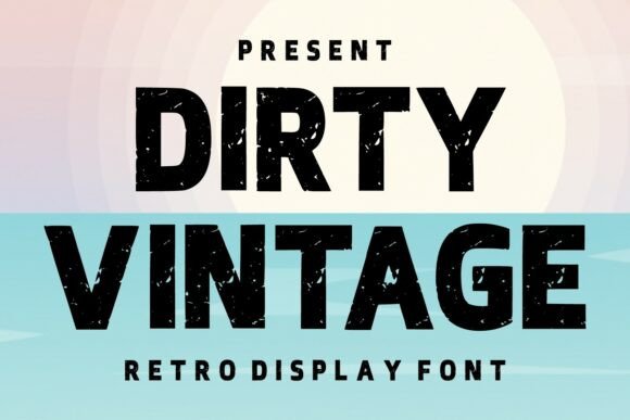 Dirty Vintage Font for Bold Branding