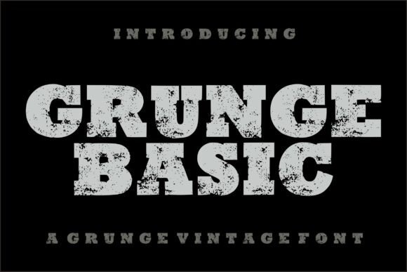 Grunge Basic Font