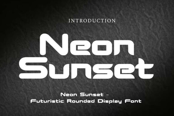 Neon Sunset Font