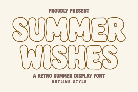 Summer Wishes Outline Font