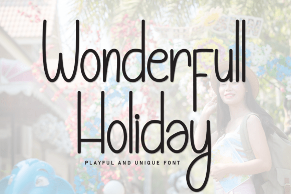Wonderfull Holiday Font Review